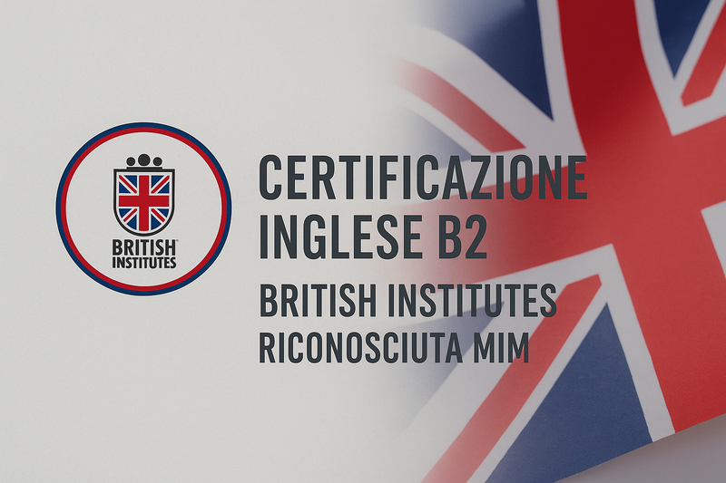Certificazione Inglese B2 Online – British Institutes Riconosciuta MIM